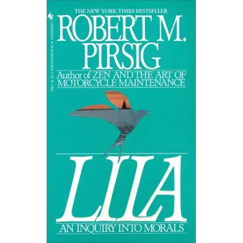 Lila: An Inquiry Into Morals