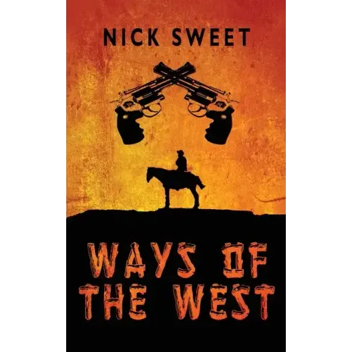 Ways of the West