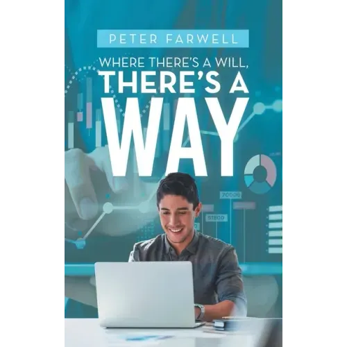 Where There's a Will, There's a Way