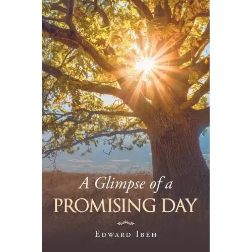 A Glimpse of a Promising Day