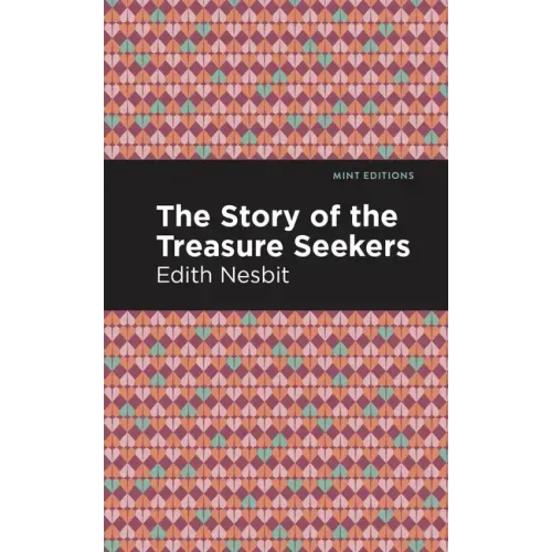 The Story of the Treasure Seekers