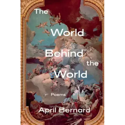 The World Behind the World: Poems