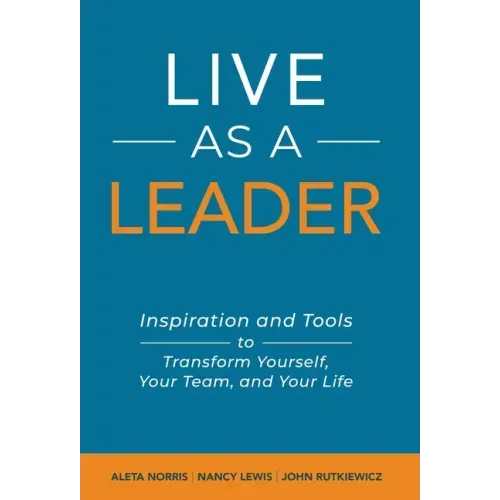 Live As A Leader