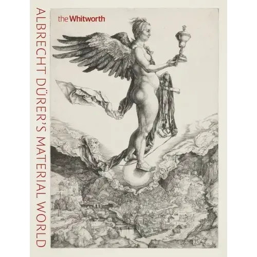 Albrecht Dürer's Material World