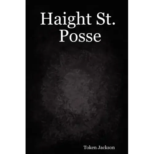 Haight St. Posse