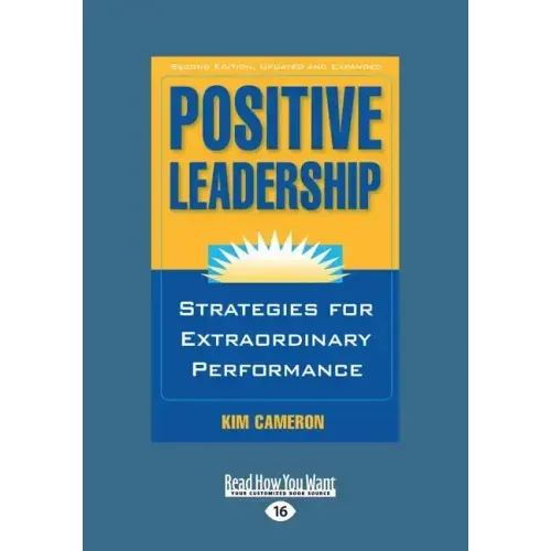 Positive Leadership (Large Print 16pt)