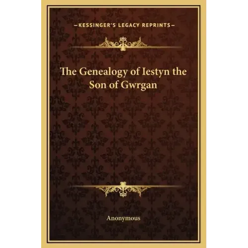 The Genealogy of Iestyn the Son of Gwrgan