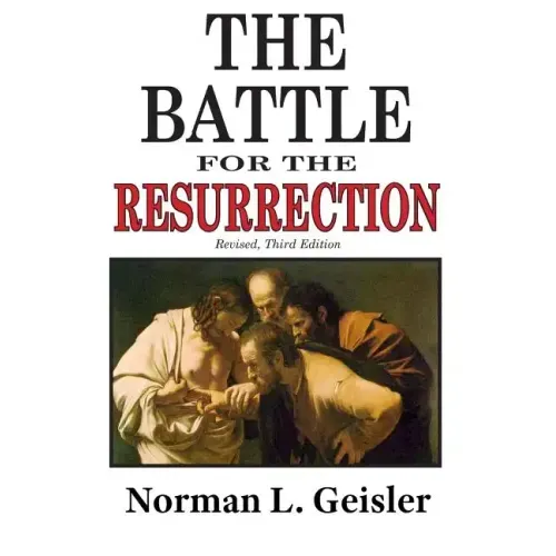 The Battle for the Resurrection, Third Edition
