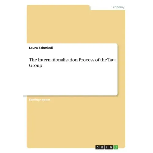 The Internationalisation Process of the Tata Group