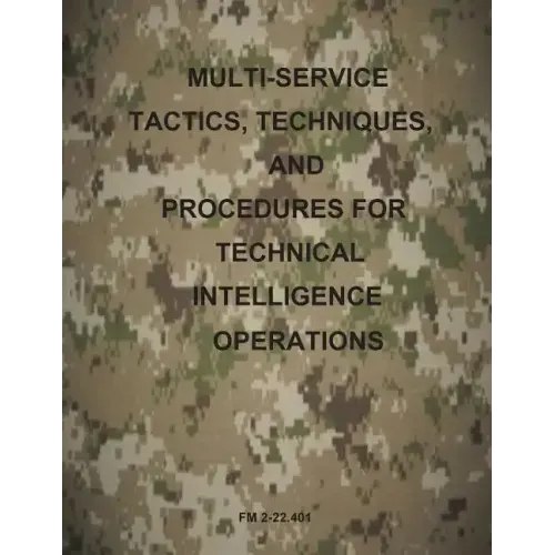 Multi-Service Tactics, Techniques, and Procedures for Technical Intelligence Operations
