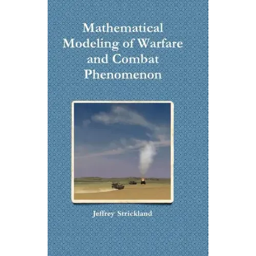 Mathematical Modeling of Warfare and Combat Phenomenon