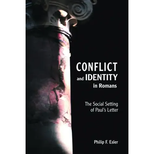 Conflict and Identity in Romans