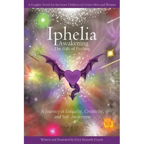 Iphelia: Awakening the Gift of Feeling