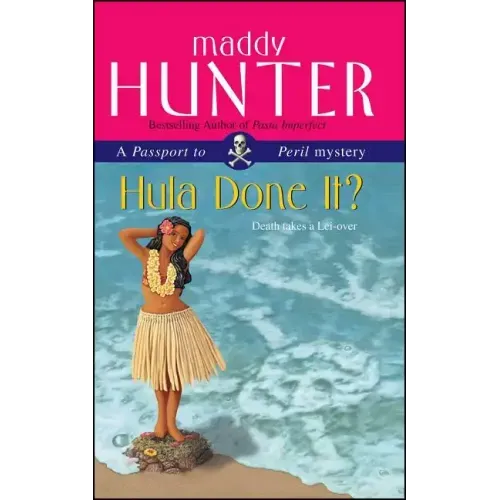 Hula Done It?