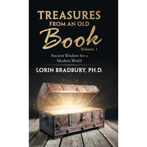 Treasures from an Old Book: Ancient Wisdom for a Modern World