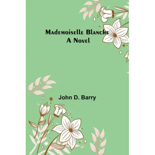 Mademoiselle Blanche