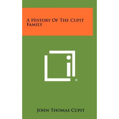 A History Of The Cupit Family