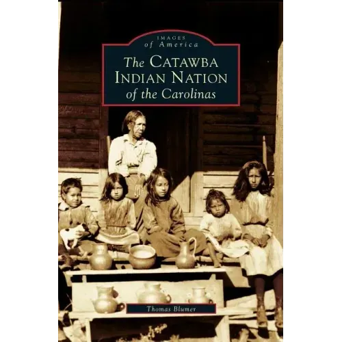 Catawba Indian Nation of the Carolinas