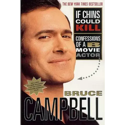 If Chins Could Kill: Confessions of A B Movie Actor
