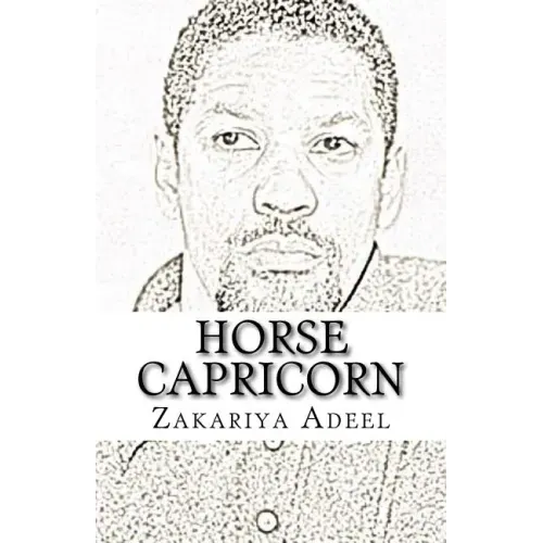 Horse Capricorn: The Combined Astrology Series