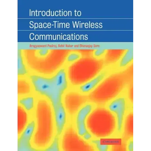 Introduction to Space-Time Wireless Communications
