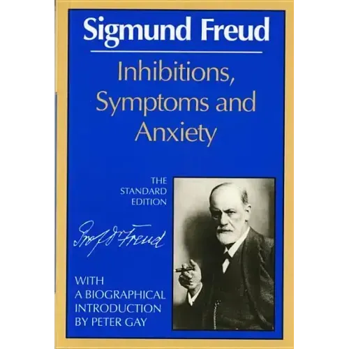 Inhibitions, Symptoms and Anxiety