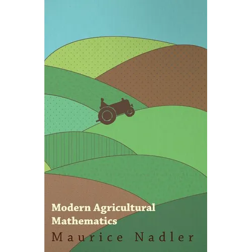 Modern Agricultural Mathematics