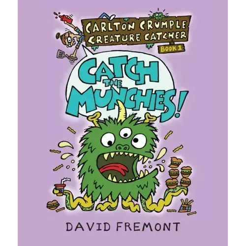 Carlton Crumple Creature Catcher 1: Catch the Munchies!
