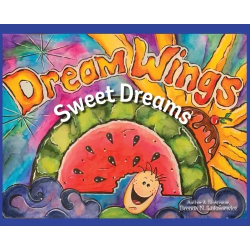 Dream Wings: Sweet Dreams