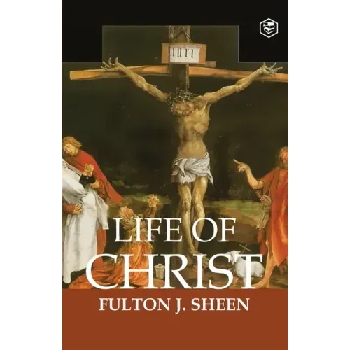 The Life of Christ