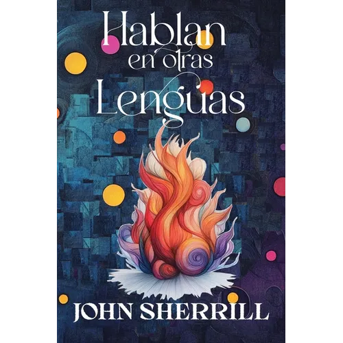 Hablan en otras lenguas