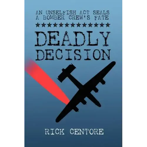 Deadly Decision