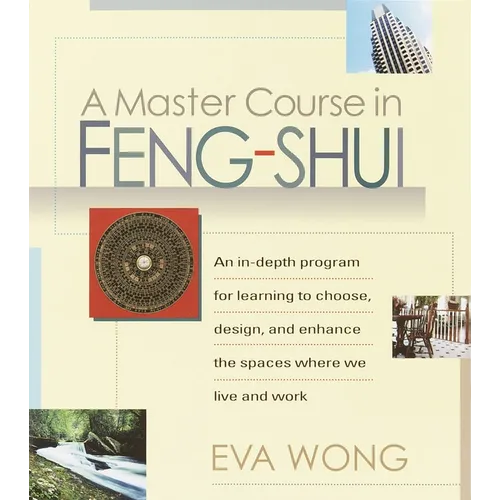 A Master Course in Feng-Shui