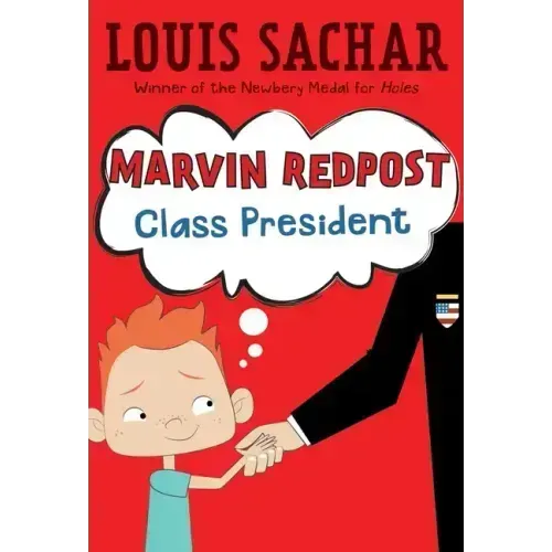 Marvin Redpost #5: Class President