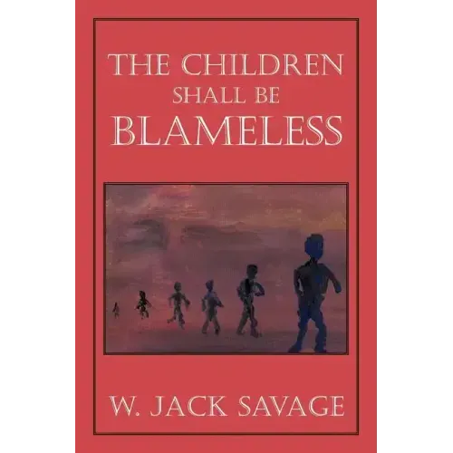 The Children Shall Be Blameless