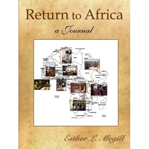 Return to Africa: A Journal
