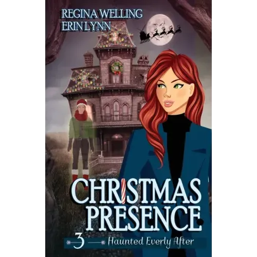 Christmas Presence: A Cozy Mystery with a Ghostly Twist