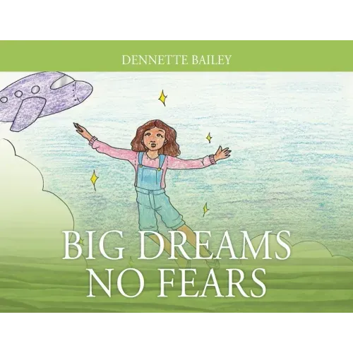 Big Dreams No Fears