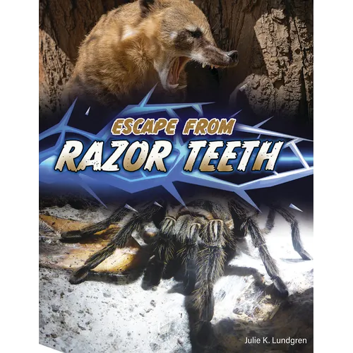 Escape from Razor Teeth