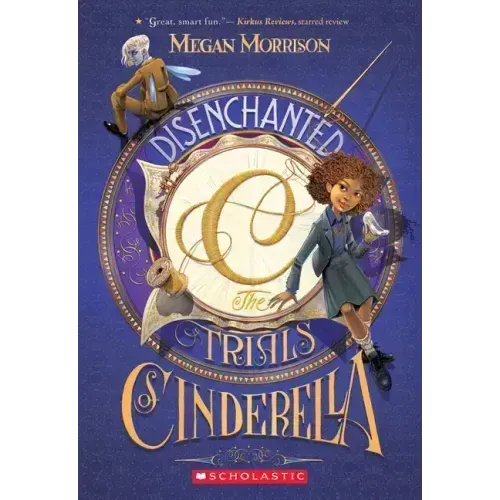 Disenchanted: The Trials of Cinderella (Tyme #2): Volume 2