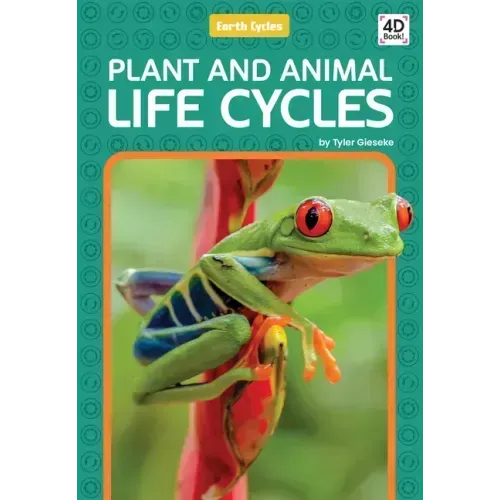 Plant and Animal Life Cycles