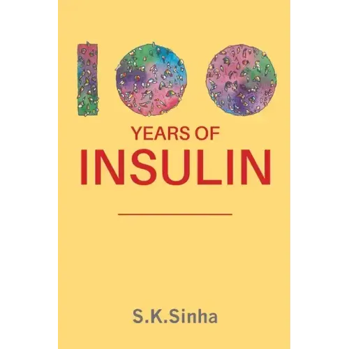100 Years of Insulin