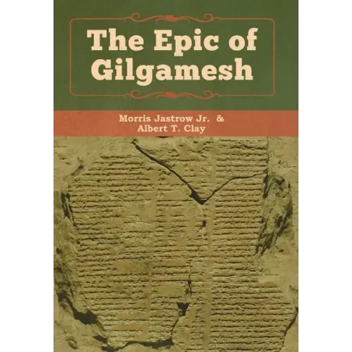 The Epic of Gilgamesh