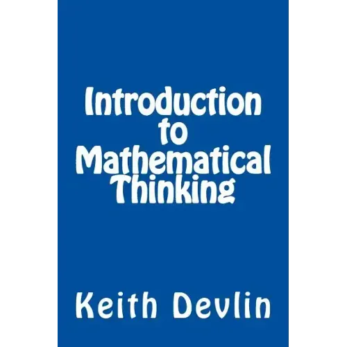 Introduction to Mathematical Thinking