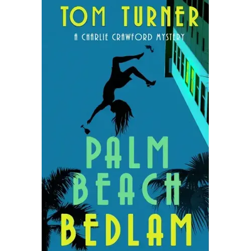 Palm Beach Bedlam
