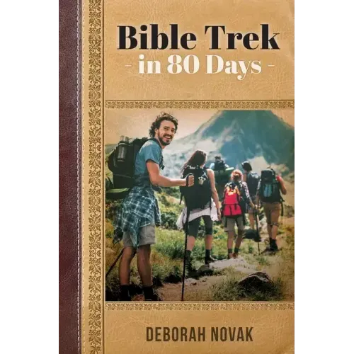 Bible Trek in 80 Days