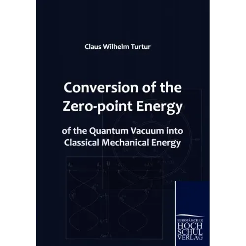 Conversion of the Zero-point Energy of the Quantum Vacuum into Classical Mechanical Energy