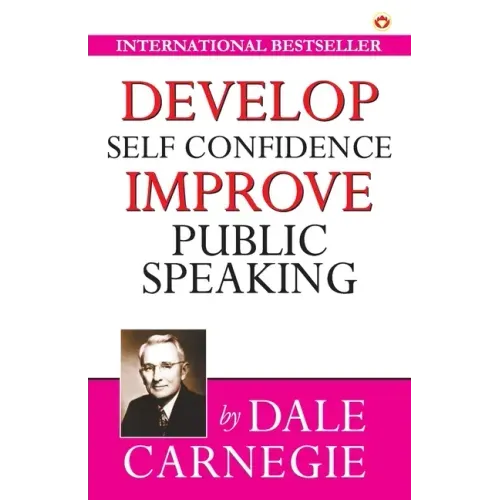 Develop Self-Confidence, Improve Public Speaking
