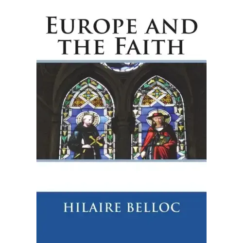 Europe and the Faith