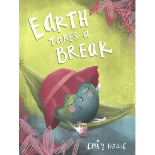 Earth Takes a Break